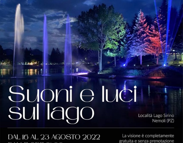 Sul lago Sirino torna in scena l’evento “ Suoni e luci sul lago”